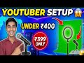 YouTuber Setup Under ₹400 😱 Green Screen + Mic Setup for Beginners #youtubesetup #bugetsetup