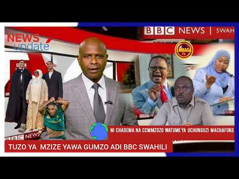 TUZO YA CLEMENT MZIZE YAWA GUMZO ADI BBC CCM NA CHADEMA HOJA ZA PINGANA TUME YA UCHUNGUZI YALETA 