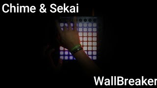 Chime & Sekai - Wallbreaker (Launchpad Pro Performance)