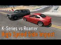 K-Series vs Roamer | High Speed Side Impact | Slow Motion Crash Test