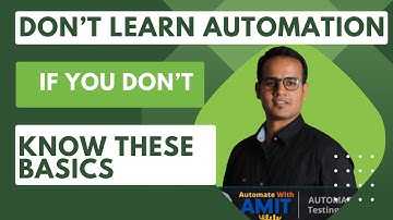 Ultimate Guide for Testing Basics Before Starting Automation Testing | Automate With Amit