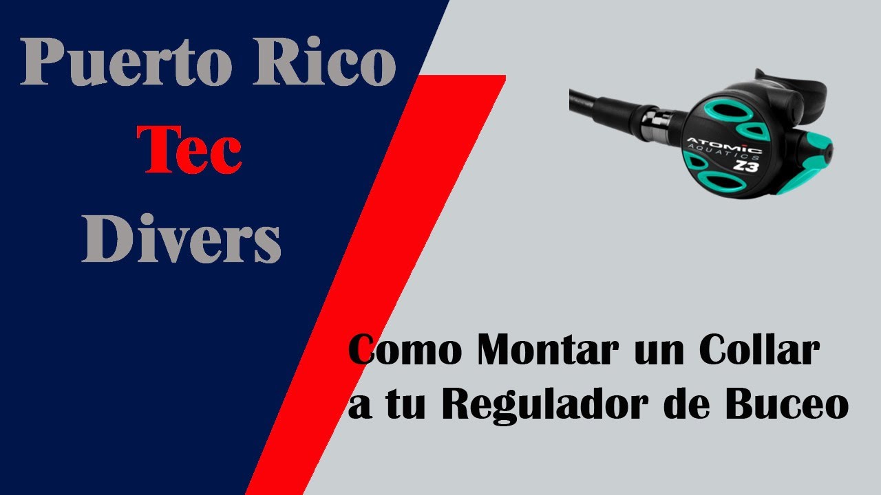 Como Montar un Collar a tu Regulador de Buceo