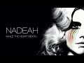 Capture de la vidéo Nadeah - While The Heart Beats (Full Album)