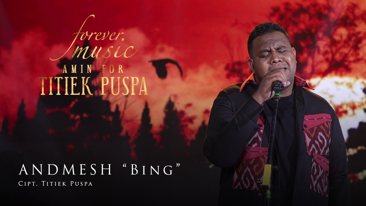 Andmesh - Bing (Forever Music Amin For Titiek Puspa)