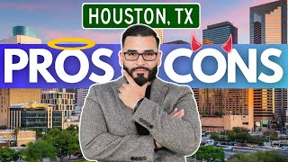 PROS AND CONS of Living in HOUSTON TEXAS 2024 | Watch this before moving to HOUSTON TEXAS in 2024
