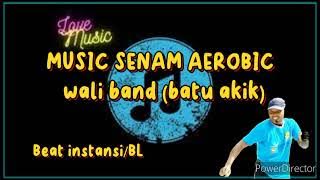 music senam aerobic_ wali band_ batu akik beat instansi