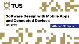 Software Design with Mobile Apps and Connected Devices - US 823 - Athlone Campus screenshot 2