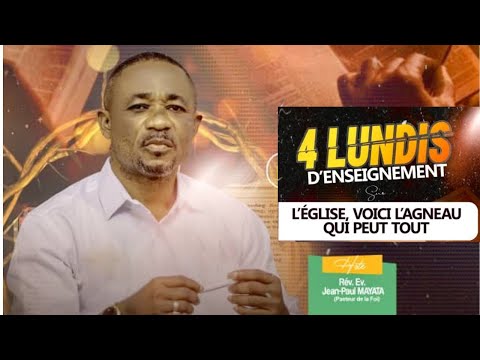 4 LUNDIS D ENSEIGNEMENT L EGLISE VOICI L AGNEAU QUI PEUT TOUT DU LUNDI 24 11 2025