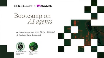 AI Agents on Celo Bootcamp