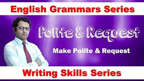 🔥 Make Polite and Request 😃 | English Grammars Series | Mahesh Prajapati