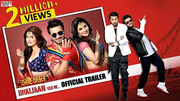 Bhaijaan Elo Re (ভাইজান এলো রে ) | Official Trailer | Shakib | Srabanti | Payel | Eskay Movies