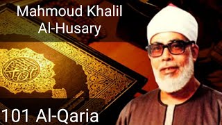 Mahmoud Khalil Al-Husary - Al-Qaria