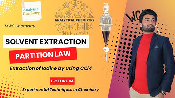 Solvent Extraction Class 11 Chemistry | Distribution Law | Partition Law | Distribution Coefficient