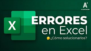 ¿Cuáles son los errores más comunes en Excel?