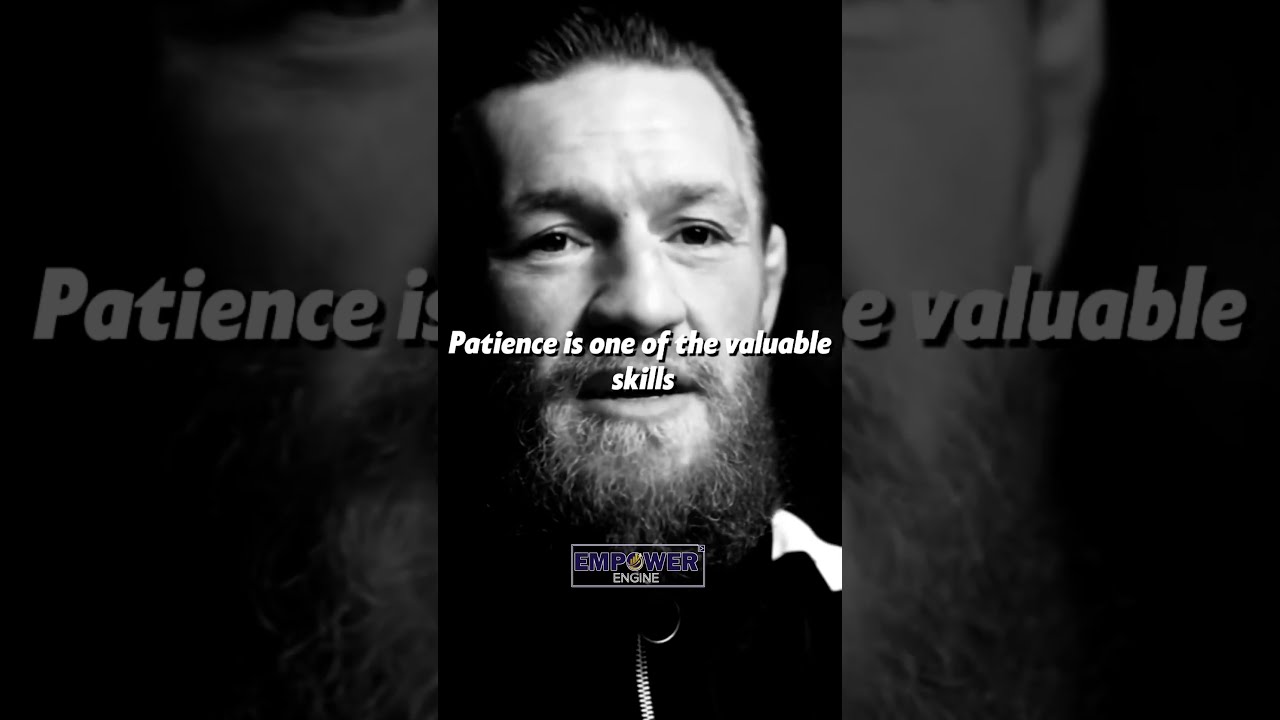 Mastering PATIENCE My Journey Shorts Conormcgregor Selfimprovement Motivation Patience