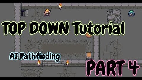 How to Tutorial - Construct 3 ( TOP Down RPG - Pathfinding ) - Part 4