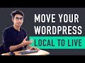 How to Move Wordpress from Local Server to Live Website