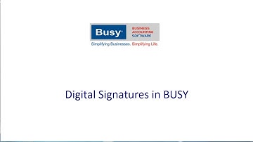 Digital Signatures in BUSY Software