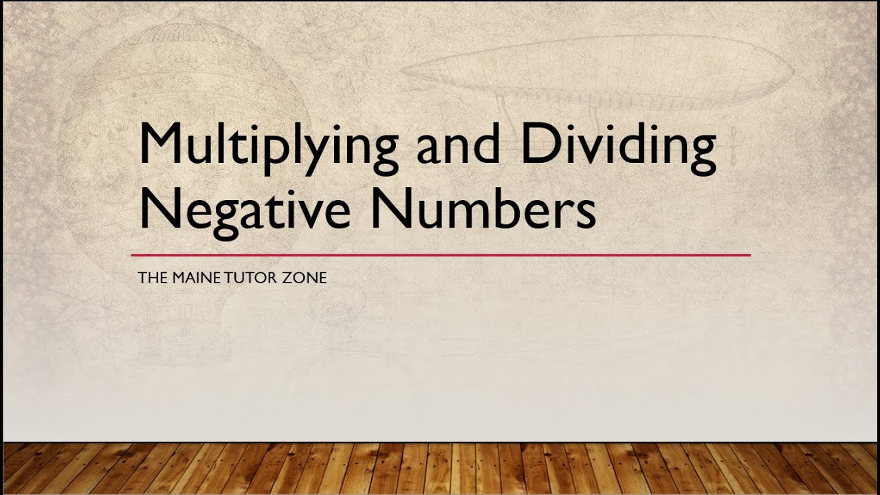 Multiplying and Dividing Negative Numbers - YouTube