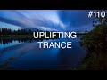 ♫ Uplifting Trance Mix #110 | January 2021 | OM TRANCE