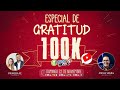 🔴 EnVivo - Especial de Gratitud 100.000 suscriptores