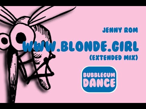 Www.blonde.girl (Extended Mix) | Jenny Rom