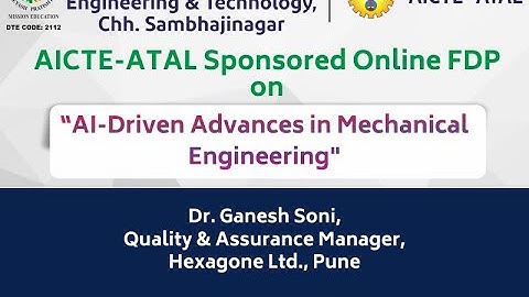AICTE FDP l AI-Driven Advances in Mechanical Engineering l Session 2 l Dr. Ganesh Soni