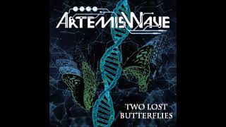 ArtemisWave - Two Lost Butterfliers
