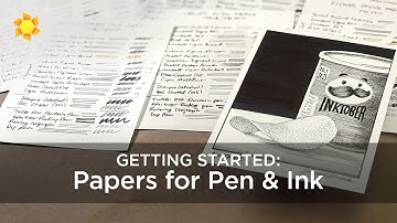 Aan de slag met pen en inkt deel 2: Alles over papier