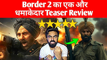 BORDER 2 TEASER REVIEW | BORDER 2 TEASER RELEASE BORDER 2 TRAILER BORDER 2 UPDATES SUNNY DEOL MOVIE