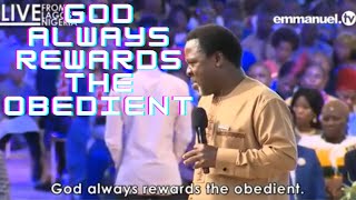 God rewards the obedient by TB Joshua
