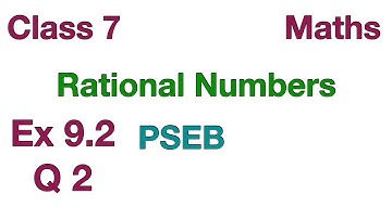 Q 2 | Ex 9.2 | Class 7 | Rational Numbers | Chapter 9 | PSEB | Maths