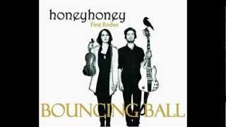 Watch Honeyhoney Bouncing Ball video