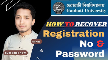 How to recover your GU  Registration  no & Password | GU exam form fill up