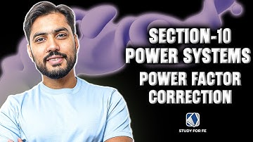FE Electrical and Computer | Power Systems: Power Factor Correction