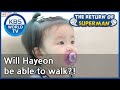 Will Hayeon be able to walk?!(The Return of Superman) | KBS WORLD TV 201011