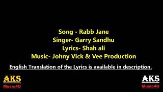 New song, rab Jane, Garry Sandhu,lyrics..