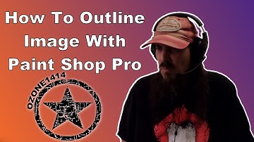 How To Add Outline To Images With Paint Shop Pro