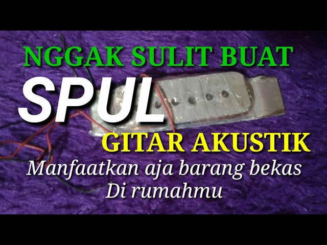 Cara membuat spul gitar dari barang bekas class=