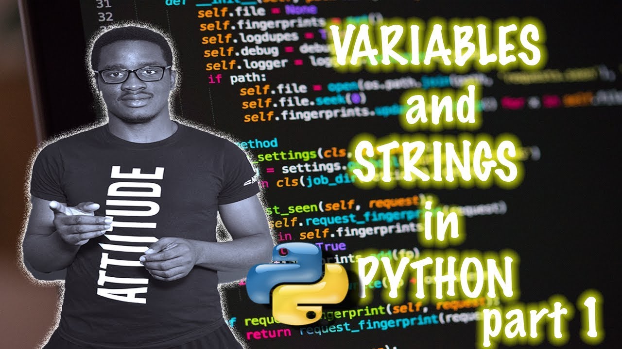 4. Variables and Strings in Python - Part 1 - 30 days of Python - YouTube