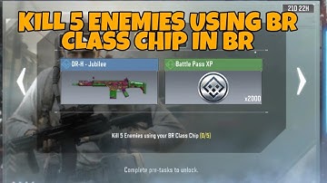 KILL 5 ENEMIES USING BR CLASS CHIP IN BR - CALL OF DUTY MOBILE