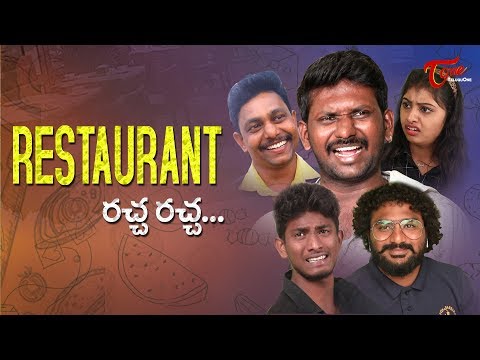 Restaurant Racha Racha | Mahesh Vitta & Fun Bucket Team Comedy Short Film By Nagendra K | TeluguOne