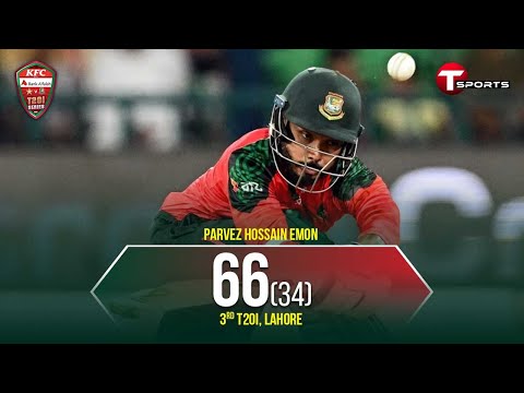 Parvez Hossain Emon 66 Run Knock in 34 Balls | Full Batting Highlights | PAK vs BAN | T Sports