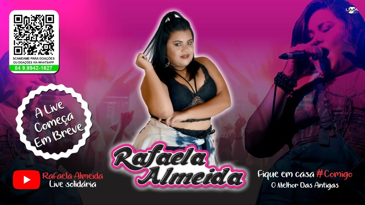 Live - Rafaela Almeida - #FiqueEmCasa #CanteComigo - YouTube