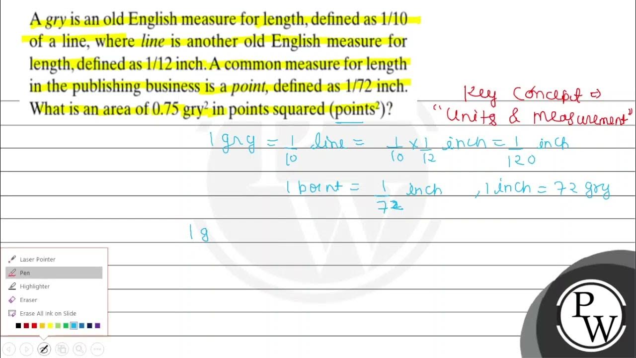 A gry is an old English measure for length, defined as \( 1 / 10 \) of
