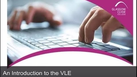 An Intro to the VLE