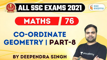 8:00 PM - SSC CGL/CHSL 2020-21 | Maths by Deependra Singh | Coordinate Geometry (Part-8)