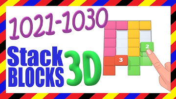 Stack Blocks 3D Level 1021 1022 1023 1024 1025 1026 1027 1028 1029 1030