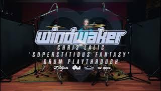 Windwaker – Superstitious Fantasy (Drum Playthrough)