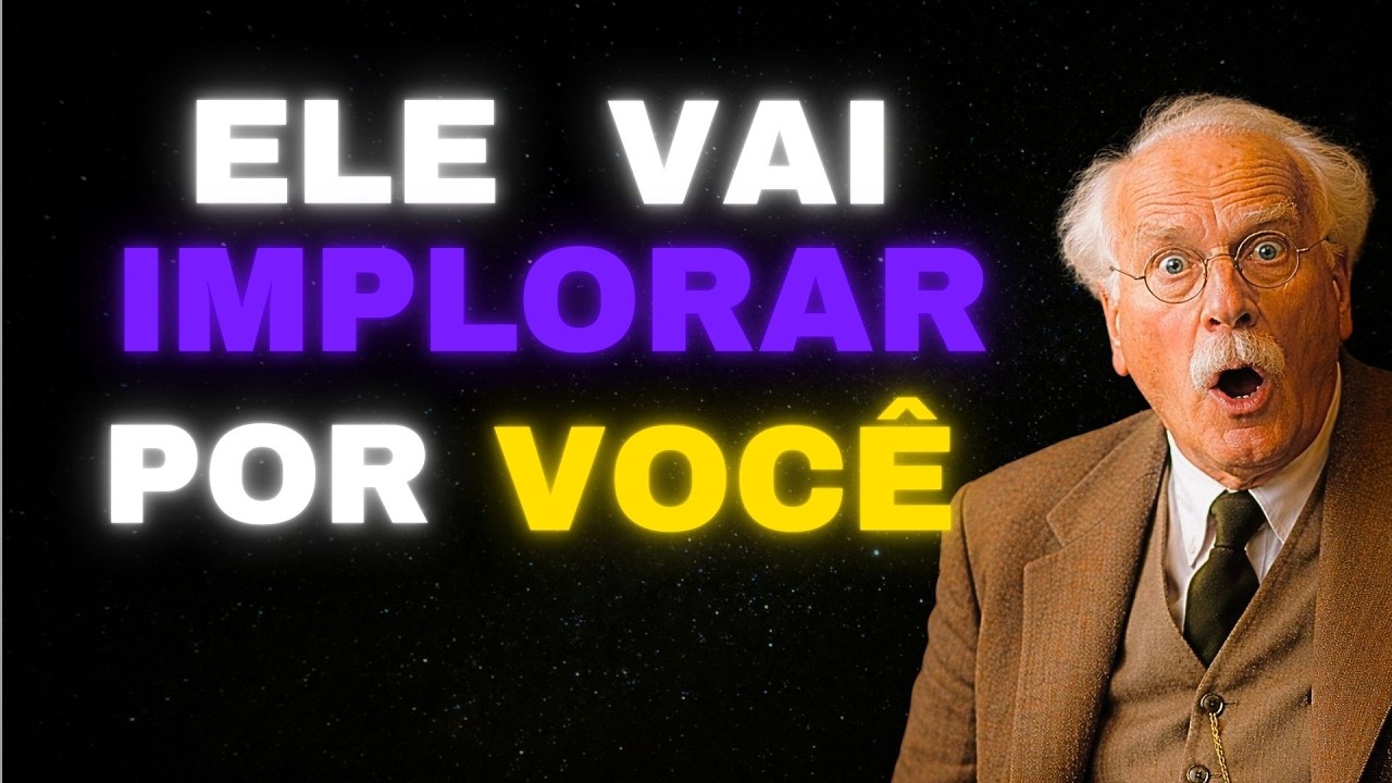 Faça Isso e Ele Vai Implorar Por Você (Funciona Rápido) | Carl Jung